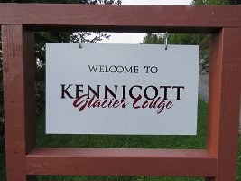 IMG 6634  Kennicott Glacier Lodge Sign, Wrangell-St. Elias National Park, AK