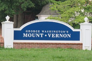 IMG_1626 Geroge Washington's Mount Vernon Sign